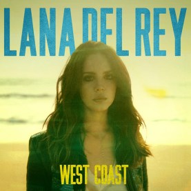 West Coast - Lana Del Rey [Ernesth García]